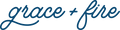 Grace + Fire