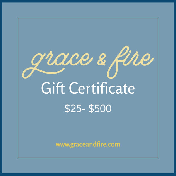 Grace & Fire Gift Card
